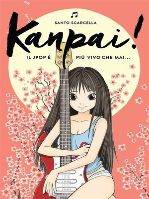 cover image of Kanpai! Il Jpop è più vivo che mai